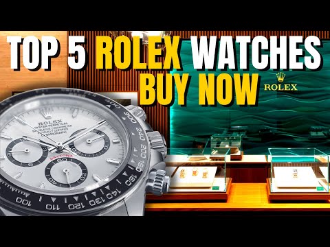 Top 5 Rolex Watches You Should Buy - Buy These Before It&#039;s Too Late!