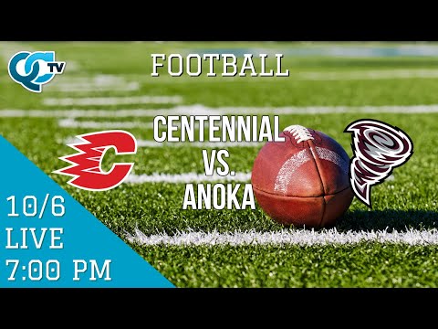 Football: Centennial @ Anoka | Anoka High School | QCTV